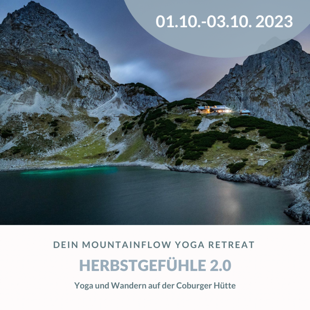 01. - 03. Oktober 2023 - Yoga und Wandern auf der Coburger Hütte