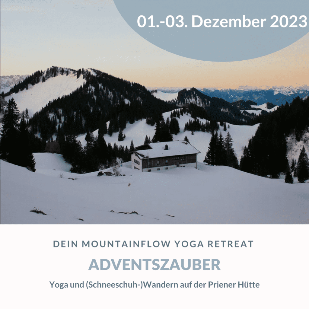 Yoga und Schneeschuhwanden Priener Hütte 2023