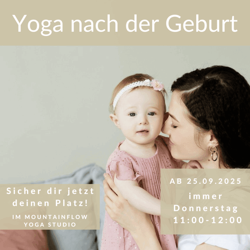 Yoga nach der Schwangerschaft Rückbildung im Bad Reichenhall ab September 2025 im Mountainflow Yoga Studio